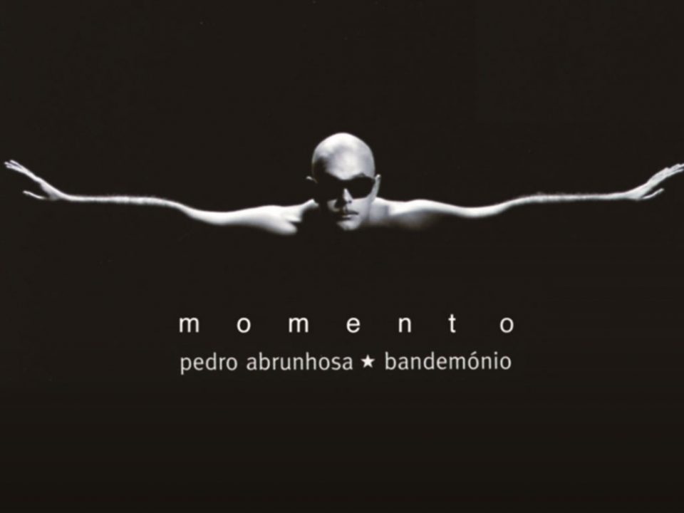Eu não sei quem te perdeu, Pedro Abrunhosa, letra, Bandemónio, Artistas, Cantores, Compositores, Portugueses, Sucessos, Musica Portuguesa, Quem te perdeu