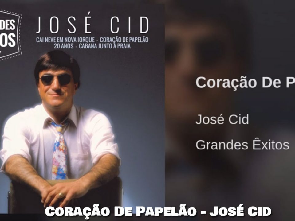 Coração de Papelão, José Cid, Super Teen, Letra, musica, Anos 60, Paul Anka, Artistas, cantores, portugueses, bandas, sucessos, Musica Portuguesa, letras