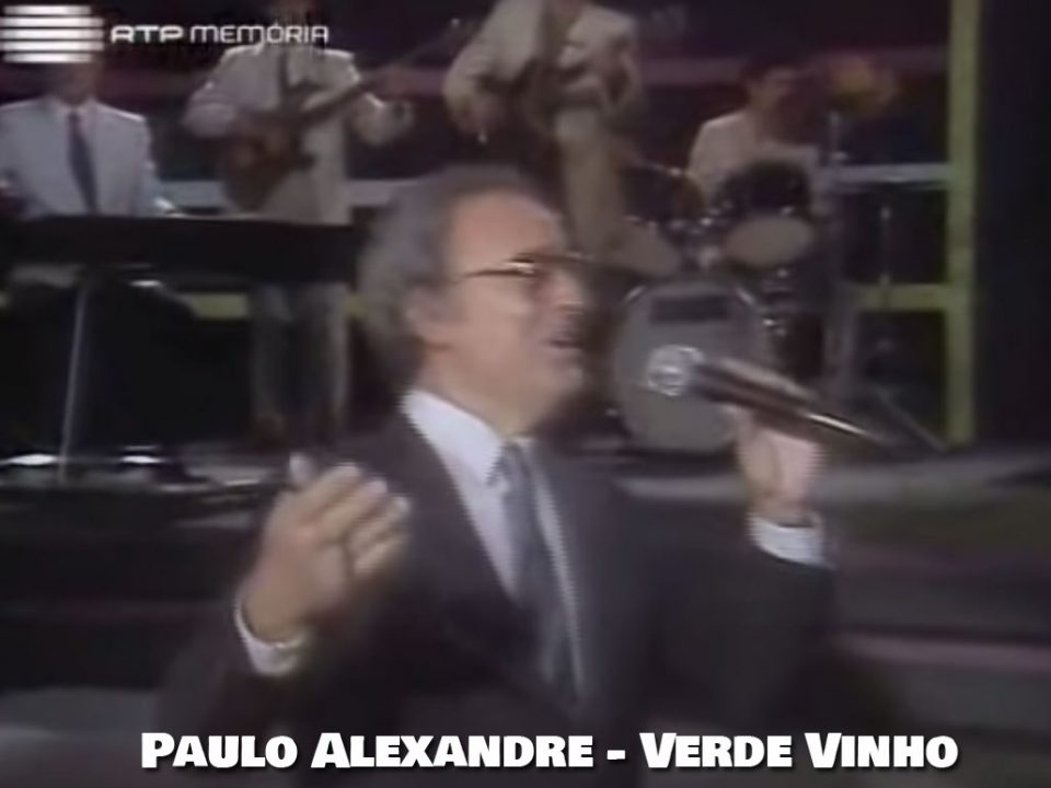 Letra, Verde Vinho, Vamos Brindar, Artista, Paulo Alexandre, Cantor, Letras, Artistas portugueses, cantores Portugueses, Sucessos, Musica Popular, Cantores