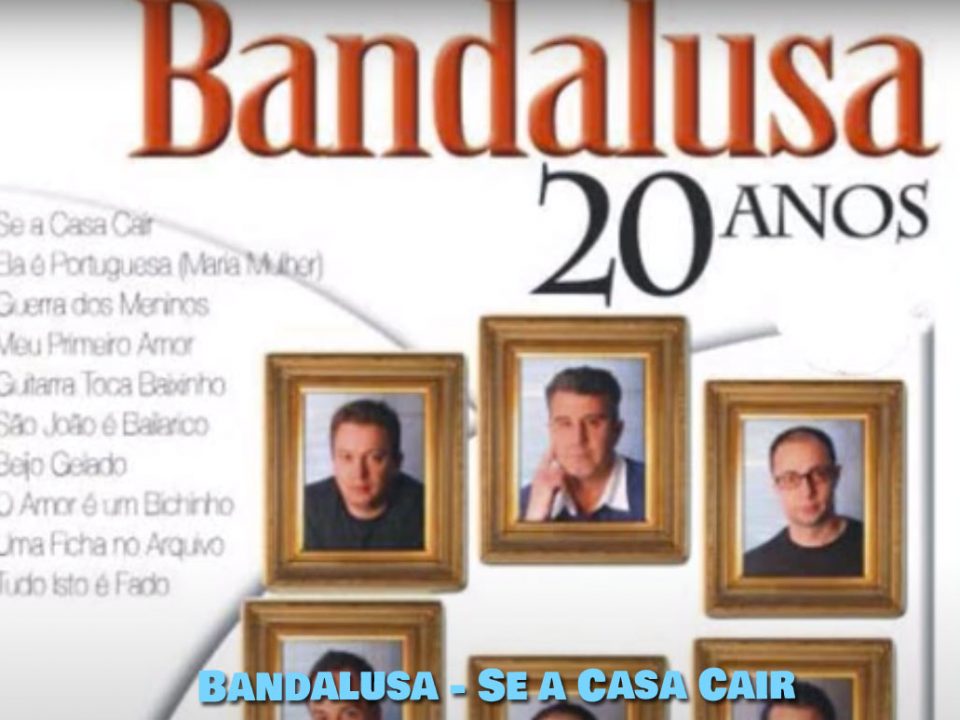 Bandalusa, Se a casa cair, Bandas, Paulo Ribeiro, letras, Banda Lusa, Grupo Bandalusa, Contactos, Espectáculos, letras musicas portuguesas, e se a casa cair
